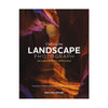 Crafting the Landscape Photograph with Lightroom and Photoshop Book